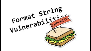 Format String Vulnerabilities Lunchbox