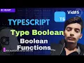 5 Boolean Types Function with Boolean TypeScript tutorial