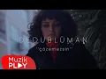 Lagu Dedublüman - Çözemezsin (Official Video)