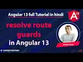 resolve route guard in Angular 13 Angular 13 Tutorial in Hindi