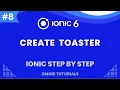 Generate Toaster Alert in ionic Ionic 6 Step By Step