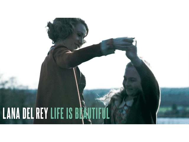 Lana Del Rey ‘Life is Beautiful’ - The AGE OF ADALINE (2015 Movie - Blake Lively)