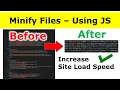 How to Minify or Compress Files using Vanilla JavaScript in Node js Increase Website Load Speed