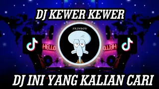 Download DJ KEWER KEWER REMIX SOUND VIRAL JEDAG JEDUG MENGKANE VIRAL TIKTOK MP3