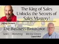 The King of Sales Unlocks the Secrets of Sales Mastery