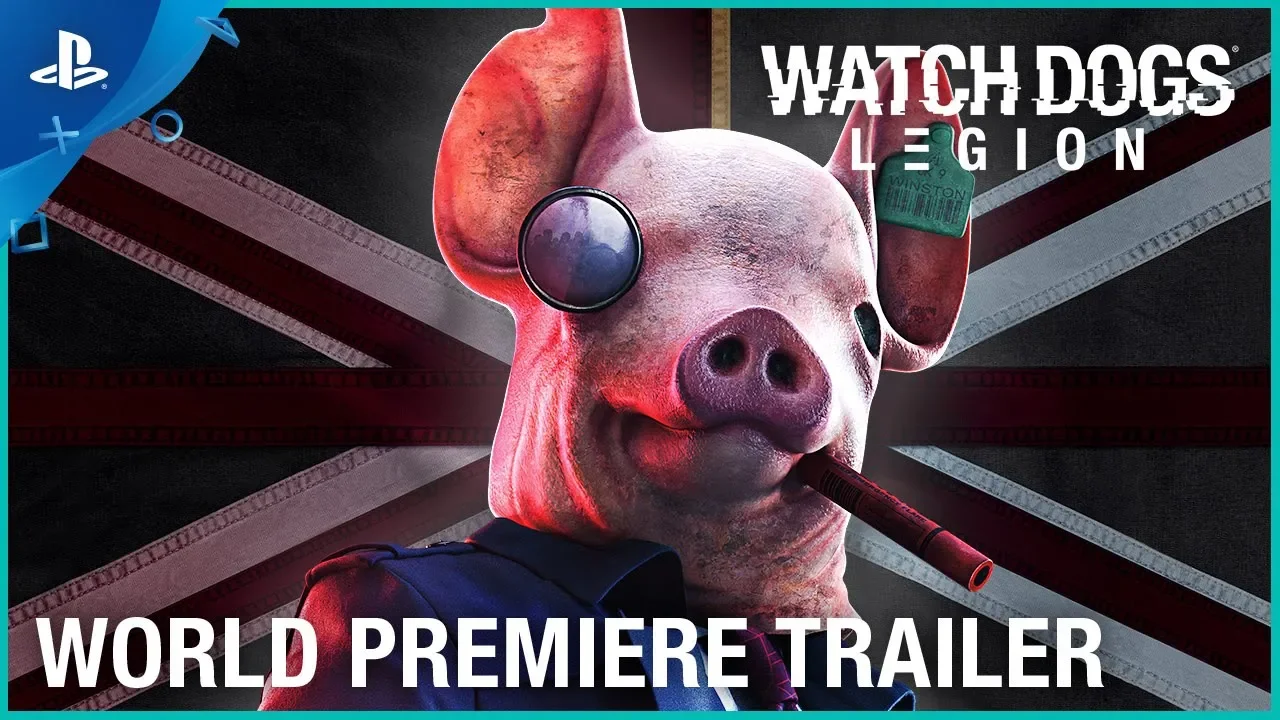 Watch Dogs Legion – Världspremiärtrailer från E3 2019