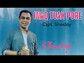 Shadoy _INAQ TUAH PORE