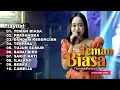 Download Lagu TEMAN BIASA - NURMA PAEJAH FULL ALBUM TERBARU OM ADELLA 2024