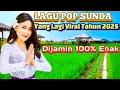 Download Lagu Lagu Pop Sunda Yang Lagi Viral 2025