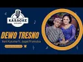 Download Lagu Karaoke - DEWO TRESNO - Hani Kusuma Ft. Jagad Pramudya | LANGGENG MUSIC DIGITAL