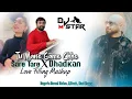 Lagu Tu mane game chhe X Sare tare X Dhadkan || Love mashup 2025 | DJ M Star | Naresh thakor | B Prank