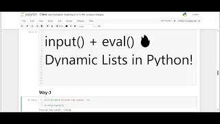 Python Class 27 Dynamic List Creation using input eval Understanding User Inputs in Python