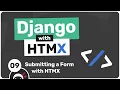 Django with HTMX Tutorial - Submitting the Form with HTMX