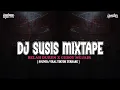 Download Lagu DJ SUSIS TAK PUNYA TARING TAK PUNYA CAKAR LOH KO TAKUT [MIXTAPE] BELAH DUREN X GEBOY MUJAIR TERBARU
