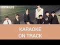 Download Lagu {KPOP} [ KARAOKE ] STRAY KIDS - ON TRACK \