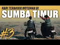 Download Lagu MOTORAN DI SUMBA #3 | JALUR TERINDAH DI SUMBA |  MSRG 2025