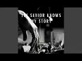Lagu The Savior Knows My Story