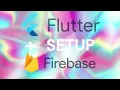 Setup Firebase in Flutter 2026 Supercharge Your App in Minutes Fastest Easy Setup