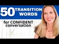 50 Transition Words For English Conversations