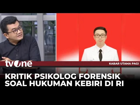 Reza Indragiri Soroti Hukuman Kebiri Bagi Pelaku Kekerasan Seksual, Harus Persetujuan Pelaku