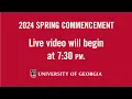 Spring 2024 Undergraduate Commencement Ceremony
