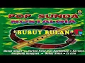 Download Lagu Pop Sunda Nostalgia - Bubuy Bulan (Karaoke)