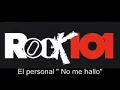 El personal- No me hallo