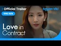 Love in Contract TRAILER 2 Korean Drama