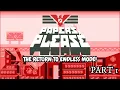 I MIGHT BE A BIT RUSTY Papers Please Endless Mode Part 1
