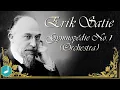 Lagu Erik Satie - Gymnopédie No. 1 (Orchestra)