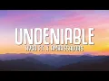 Kygo - Undeniable (Lyrics) ft. X Ambassadors