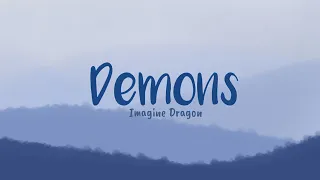 Imagine Dragons - Demons (lirik terjemahan)