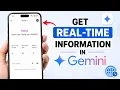 How to Get Real-Time Information in Google Gemini