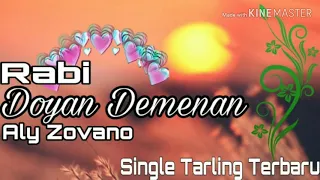 Download Lagu TarlingTerbaru 2020 Rabi Doyan Demenan-Aly Zovano MP3