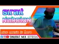 Download Lagu SIRAIT NABOLON VERSI DJ REMIX BATAK (SINURAT MIX OFFICIAL)