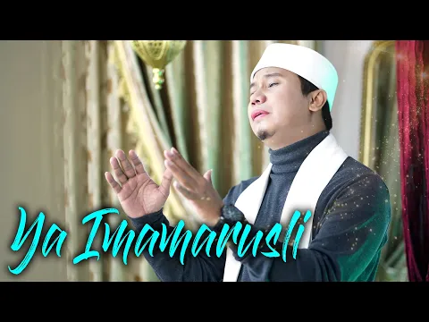 Download MP3 YA IMAMARUSLI يَاإِمَامَ الرُّسْلِ  By GUS ALDI