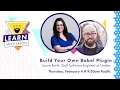 Build Your Own Babel Plugin with Laurie Barth Learn With Jason