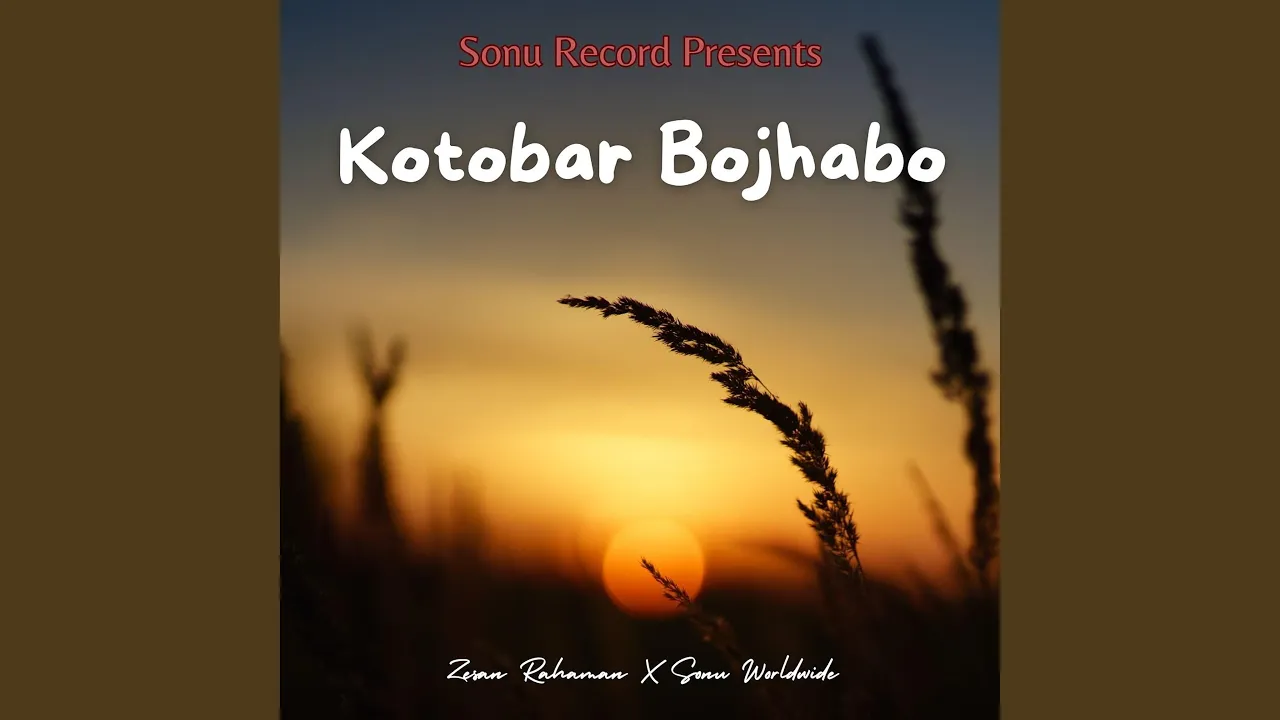 Kotobar Bojhabo Bol