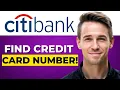 How To Find Full Citi Credit Card Number Online