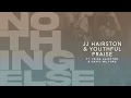 JJ Hairston, Youthful Praise - Nothing Else (Audio / Live) ft. Trina Hairston, David Wilford