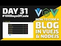 How to code a BLOG in VueJS NodeJS - Vuetify