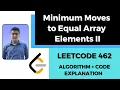 Minimum Moves to Equal Array Elements II C LeetCode Solution 462