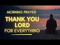 Lagu Gratitude Prayer | Thank God First Before Starting Your Day