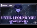 [ONE TAKE] Until I Found You Cover【LIVIANA】