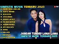 Lagu ALBUM SIMPATIK MUSIK TERBARU 2025 || JANGAN TUNGGU LAMA LAMA - SEBOTOL MINUMAN - GELAS RETAK