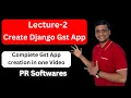 Building a Django Project - GSTP Step by Step