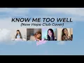 Download Lagu Know Me Too Well - @NewHopeClub | DOLLA Cover
