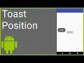 How to Change the Position of the Default Toast - Android Studio Tutorial