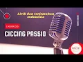 Download Lagu Ciccing Passio - Lirik dan terjemahan Indonesia - Lagu Bugis Sedih Terbaru