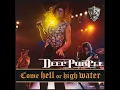Speed King: Deep Purple (1993) Come Hell Or High Water
